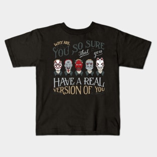 Why Are You So Sure Kids T-Shirt